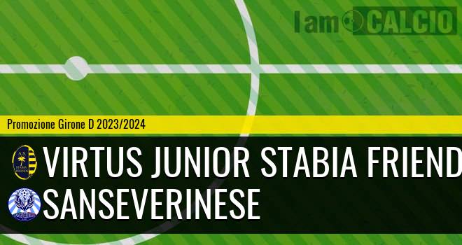 Virtus Junior Stabia Friends - Sanseverinese