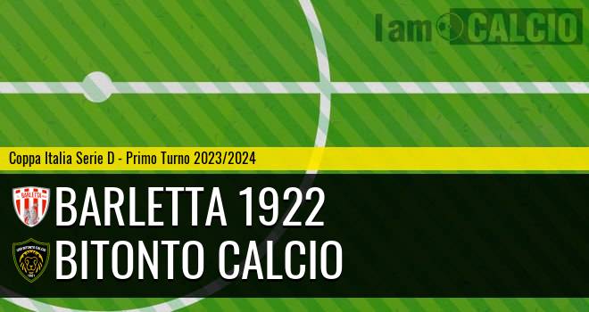 Barletta 1922 - Bitonto Calcio