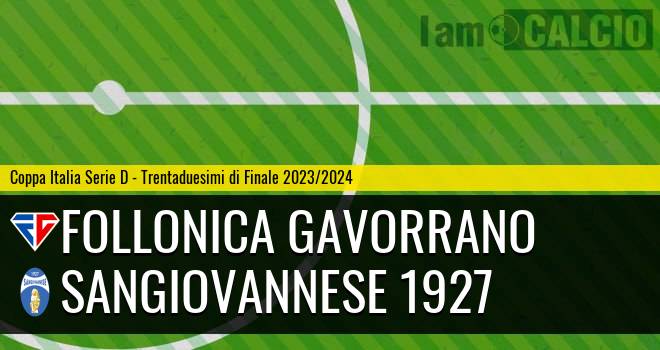 Follonica Gavorrano - Sangiovannese 1927