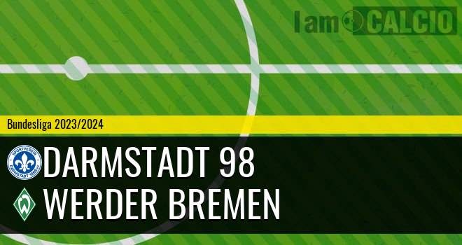 Darmstadt 98 - Werder Brema