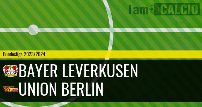 Bayer Leverkusen - Union Berlino