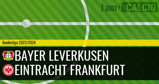 Bayer Leverkusen - Eintracht Francoforte