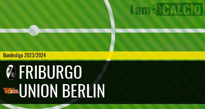 Friburgo - Union Berlino