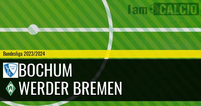 Bochum - Werder Brema