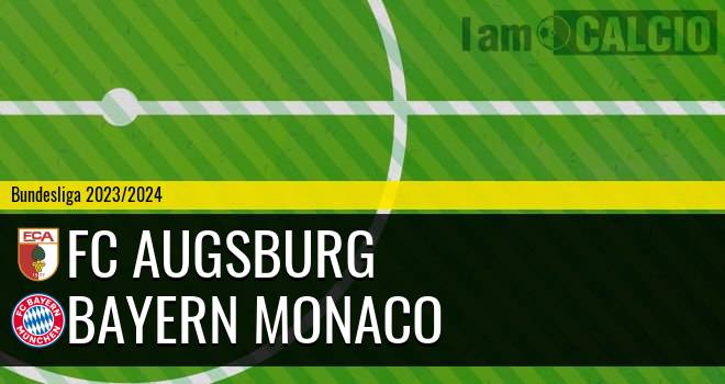 Augusta - Bayern Monaco