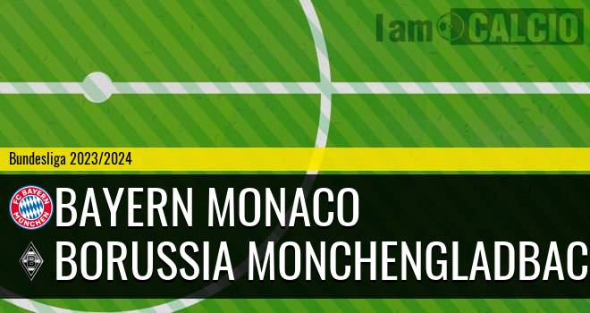 Bayern Monaco - Borussia Monchengladbach