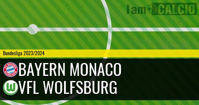 Bayern Monaco - Wolfsburg