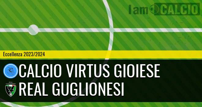 Calcio Virtus Gioiese - Real Guglionesi