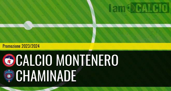 Calcio Montenero - Chaminade
