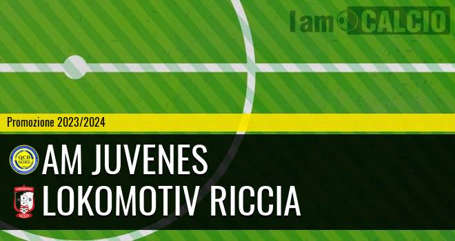 AM Juvenes - Lokomotiv Riccia