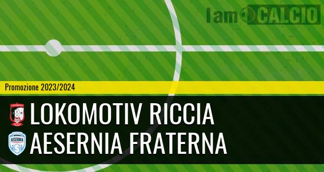 Lokomotiv Riccia - Aesernia Fraterna