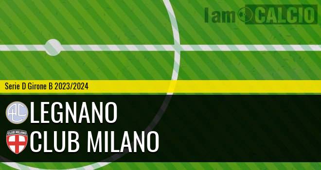 Legnano - Club Milano