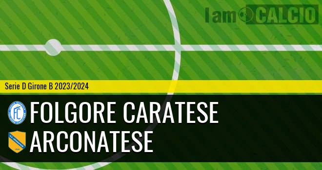 Folgore Caratese - Arconatese