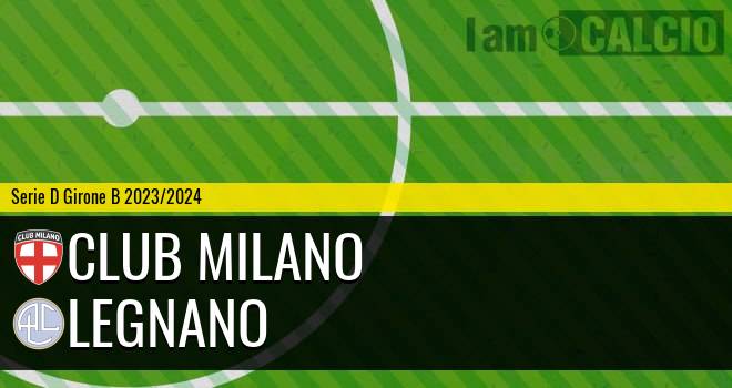 Club Milano - Legnano