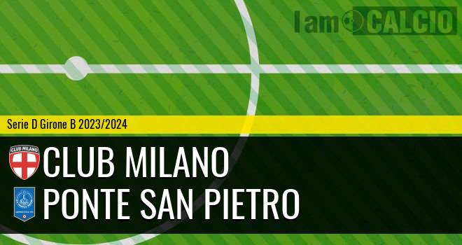 Club Milano - Ponte San Pietro
