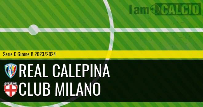 Real Calepina - Club Milano