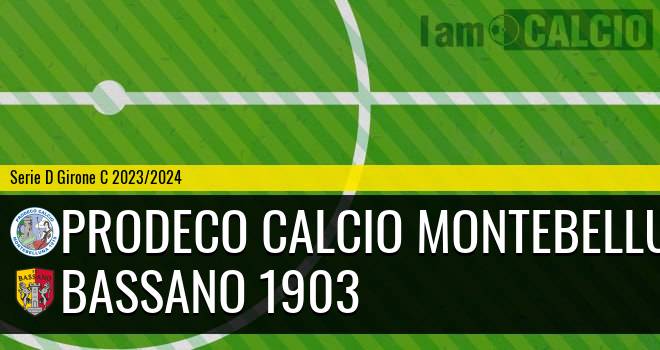 Prodeco Calcio Montebelluna - Bassano 1903