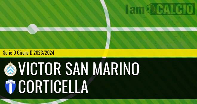 Victor San Marino - Corticella