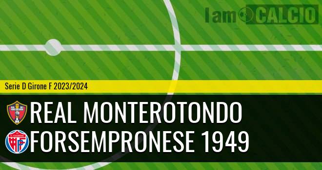 Real Monterotondo - Forsempronese 1949