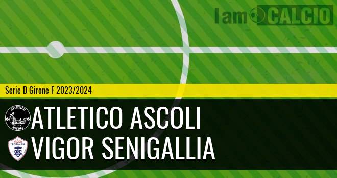 Atletico Ascoli - Vigor Senigallia