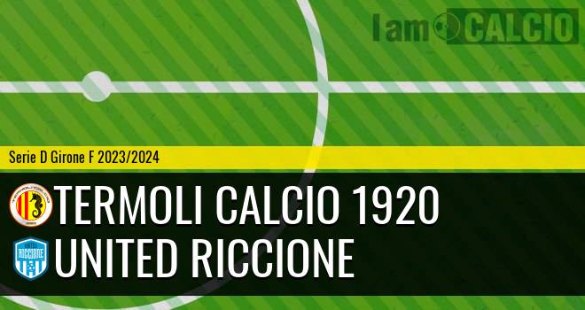 Termoli Calcio 1920 - United Riccione