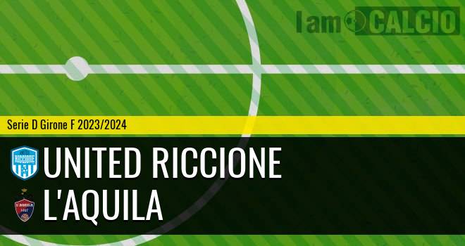 United Riccione - L'Aquila