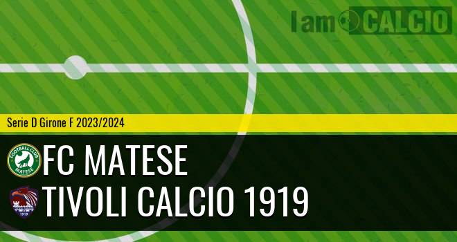 FC Matese - Tivoli Calcio 1919