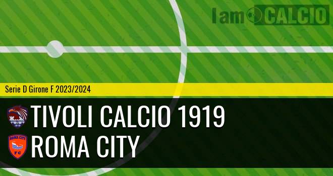 Tivoli Calcio 1919 - Roma City