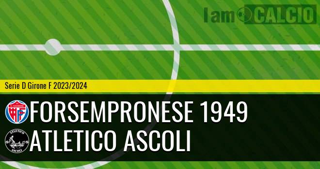 Forsempronese 1949 - Atletico Ascoli