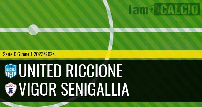 United Riccione - Vigor Senigallia