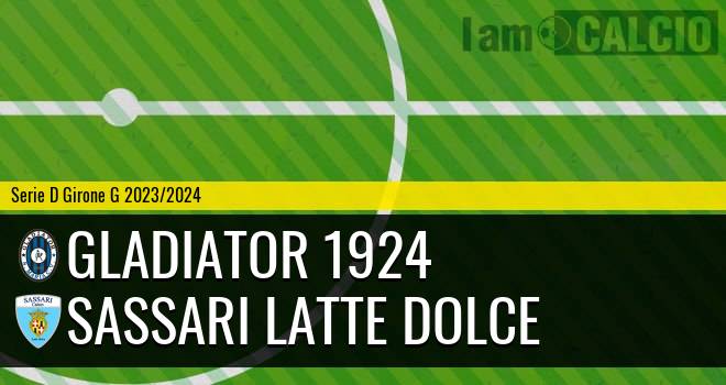 Gladiator 1924 - Sassari Latte Dolce
