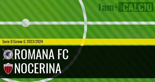 Romana FC - Nocerina