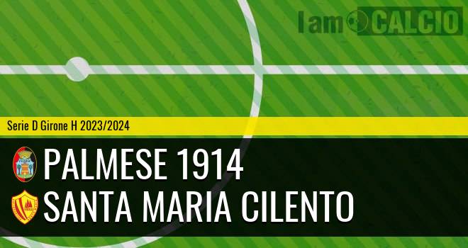 Palmese 1914 - Santa Maria Cilento
