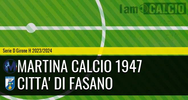 Martina Calcio 1947 - Citta' di Fasano