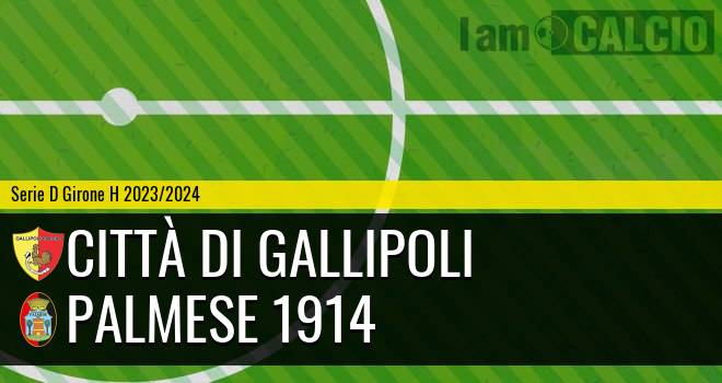 Città di Gallipoli - Palmese 1914
