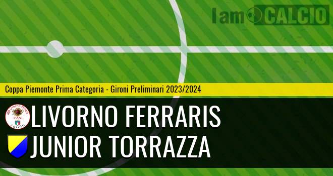 Livorno Ferraris - Junior Torrazza