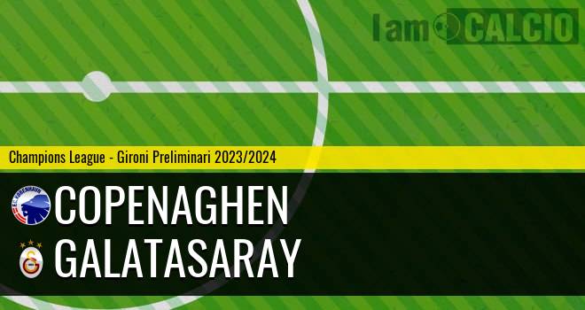 Copenaghen - Galatasaray