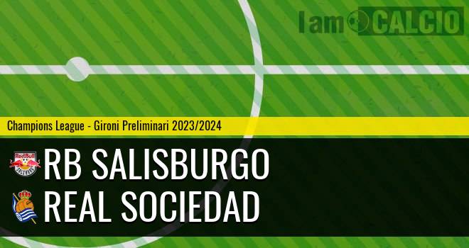 RB Salisburgo - Real Sociedad