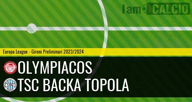 Olympiacos - TSC Backa Topola