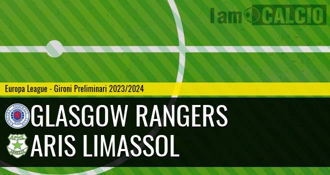 Glasgow Rangers - Aris Limassol