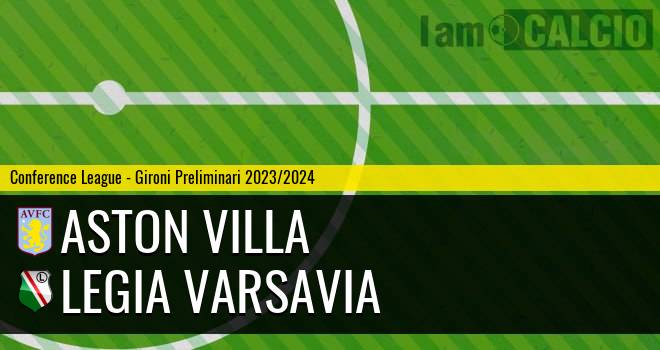 Aston Villa - Legia Varsavia