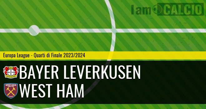 Bayer Leverkusen - West Ham