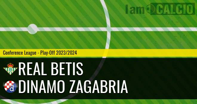 Real Betis - Dinamo Zagabria