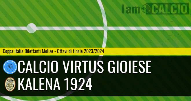 Calcio Virtus Gioiese - Kalena 1924