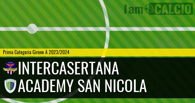 Intercasertana - Academy San Nicola