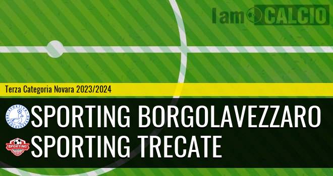 Sporting Borgolavezzaro - Sporting Trecate