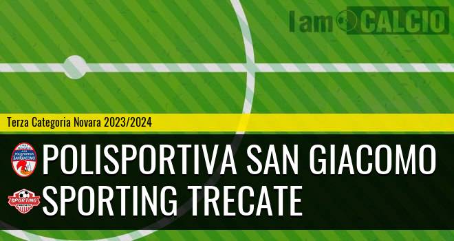 Polisportiva San Giacomo - Sporting Trecate