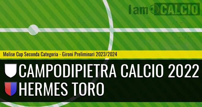 Campodipietra Calcio 2022 - Hermes Toro
