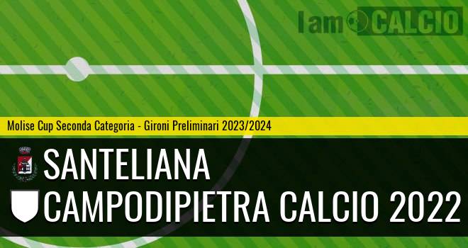 Santeliana - Campodipietra Calcio 2022