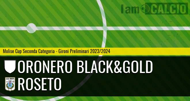 Oronero Black&Gold - Roseto